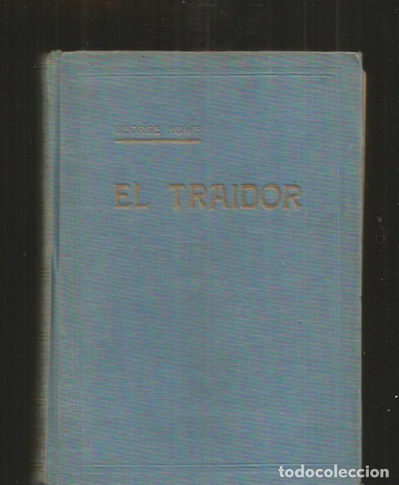 Libros: TRAIDOR - EL - HOWE, GEORGE - Foto 1