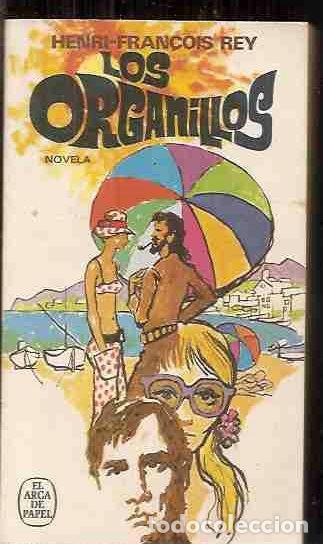 Libros: ORGANILLOS - LOS - REY, HENRI-FRAN&Ccedil;OIS - Foto 1