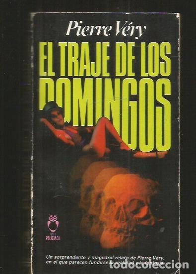 Libros: TRAJE DE LOS DOMINGOS - EL - VERY, PIERRE - Foto 1