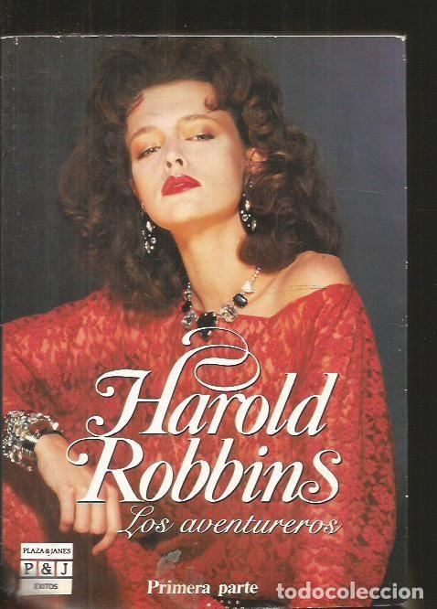 Libros: AVENTUREROS - LOS. PRIMERA PARTE - ROBBINS, HAROLD - Foto 1