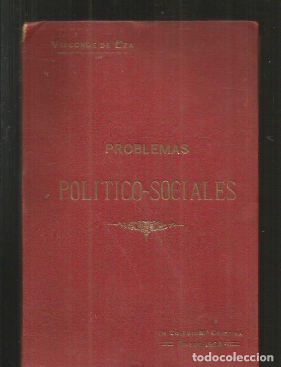 Libros: PROBLEMAS POLITICO-SOCIALES - VIZCONDE DE EZA - Foto 4