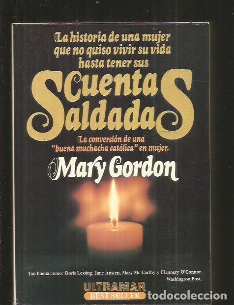Libros: CUENTAS SALDADAS - GORDON, MARY - Foto 2