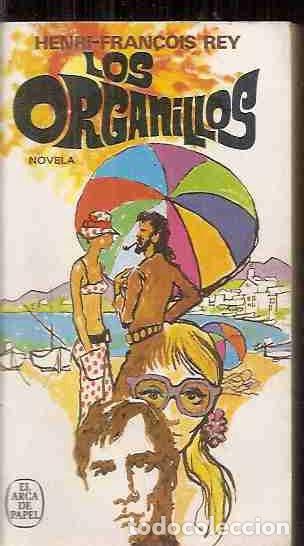 Libros: ORGANILLOS - LOS - REY, HENRI-FRAN&Ccedil;OIS - Foto 1