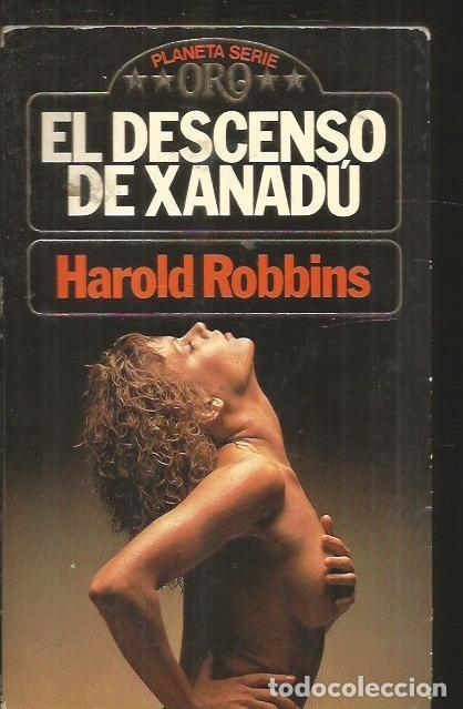 Libros: DESCENSO DE XANADU - EL - ROBBINS, HAROLD - Foto 2