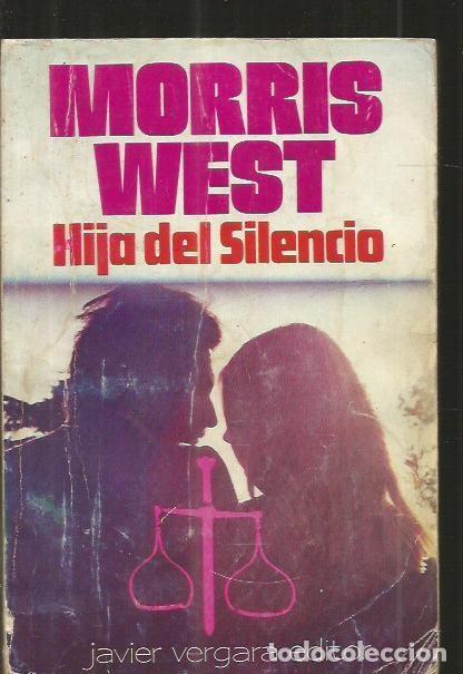 Libros: HIJA DEL SILENCIO - WEST, MORRIS - Foto 1