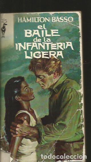 Libros: BAILE DE LA INFANTERIA LIGERA - EL - BASSO, HAMILTON - Foto 1