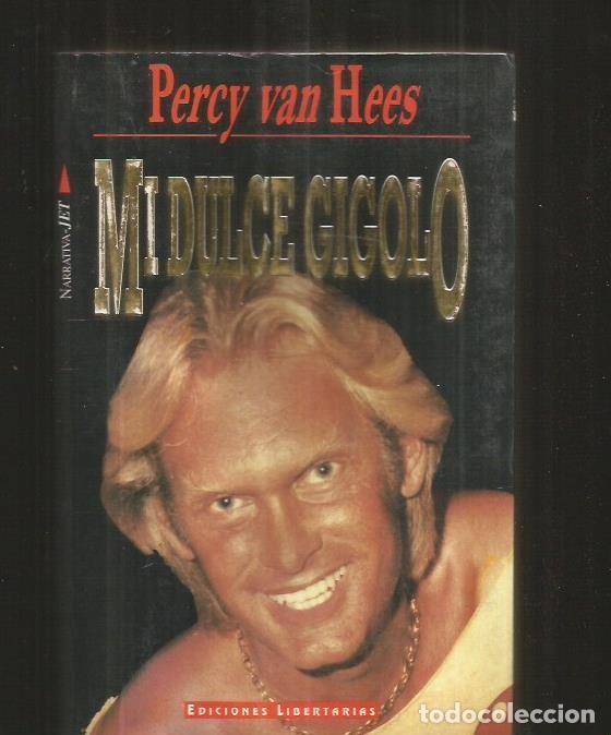 Libros: MI DULCE GIGOLO - HEES, PERCY VAN - Foto 5