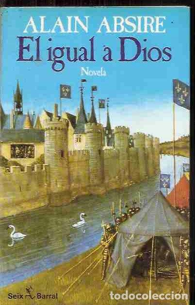 Libros: IGUAL A DIOS - EL - ABSIRE, ALAIN - Foto 1