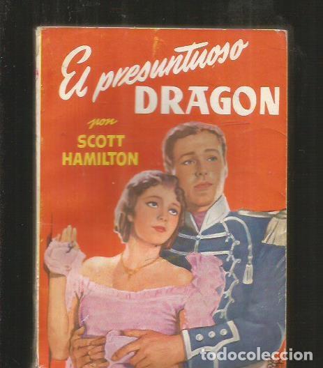 Libros: PRESUNTUOSO DRAGON - EL - HAMILTON, SCOTT - Foto 2