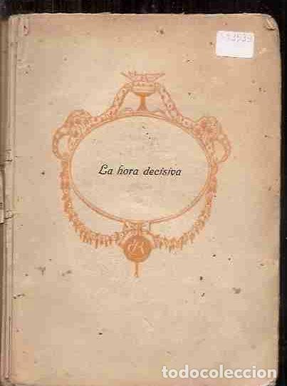 Libros: HORA DECISIVA - LA - ARDEL, HENRY - Foto 1