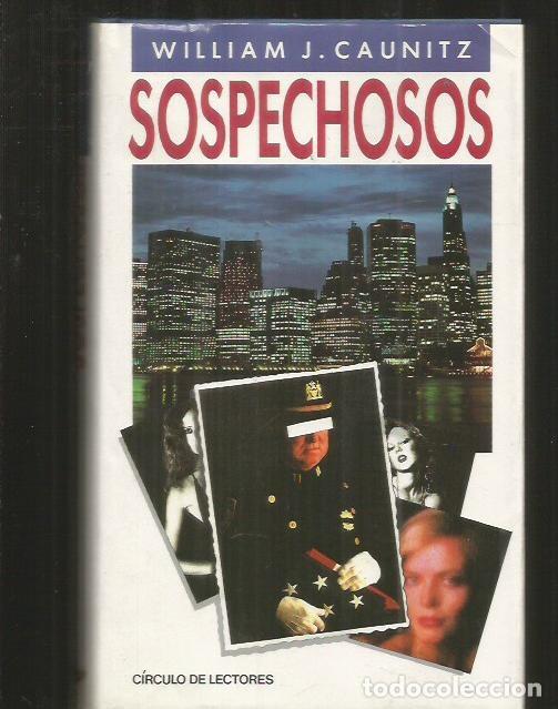 Libros: SOSPECHOSOS - CAUNITZ, WILLIAM J. - Foto 1