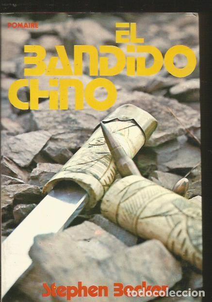 Libros: BANDIDO CHINO - EL - BECKER, STEPHEN - Foto 1