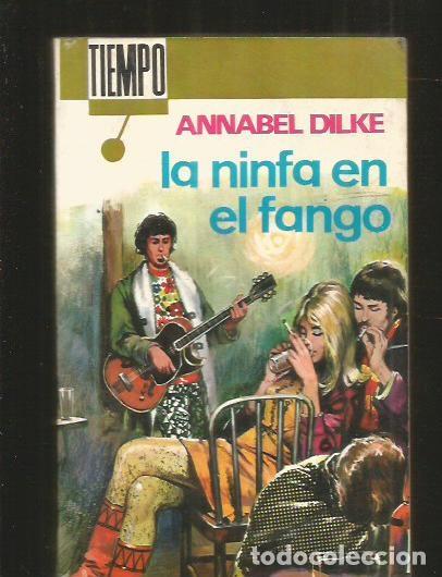 Libros: NINFA EN EL FANGO - LA - DILKE, ANNABEL - Foto 2
