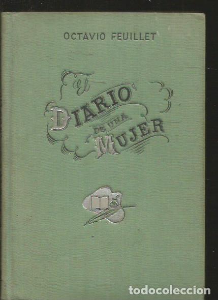 Libros: DIARIO DE UNA MUJER - EL - FEUILLET, OCTAVIO - Foto 2