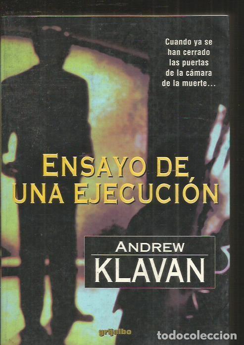 Libros: ENSAYO DE UNA EJECUCION - KLAVAN, ANDREW - Foto 1