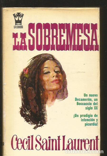 Libros: SOBREMESA - LA - SAINT-LAURENT, CECIL - Foto 2