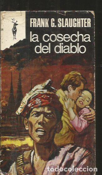 Libros: COSECHA DEL DIABLO - LA - SLAUGHTER, FRANK G. - Foto 1