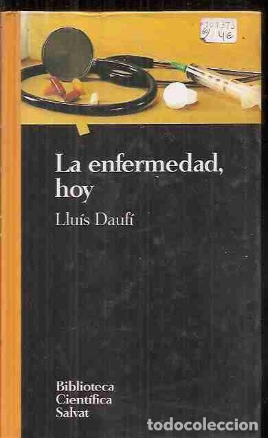 Libros: ENFERMEDAD HOY - LA - DAUFI, LLUIS - Foto 7