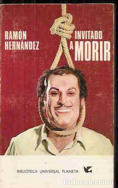 Libros: INVITADO A MORIR - HERNANDEZ, RAMON - Foto 2