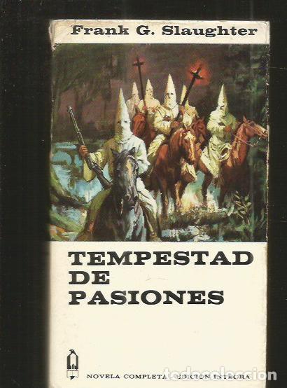 Libros: TEMPESTAD DE PASIONES - SLAUGHTER, FRANK G. - Foto 1