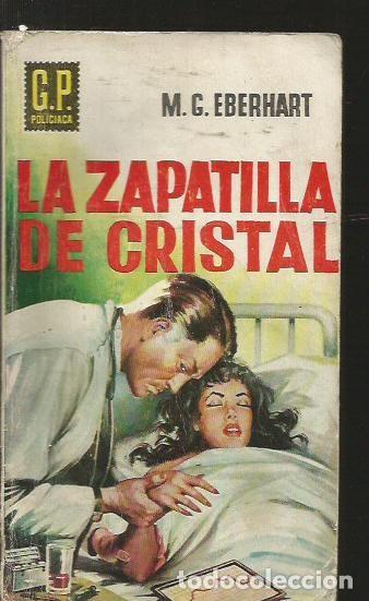 Libros: ZAPATILLA DE CRISTAL - LA - EBERHART, M.G. - Foto 2