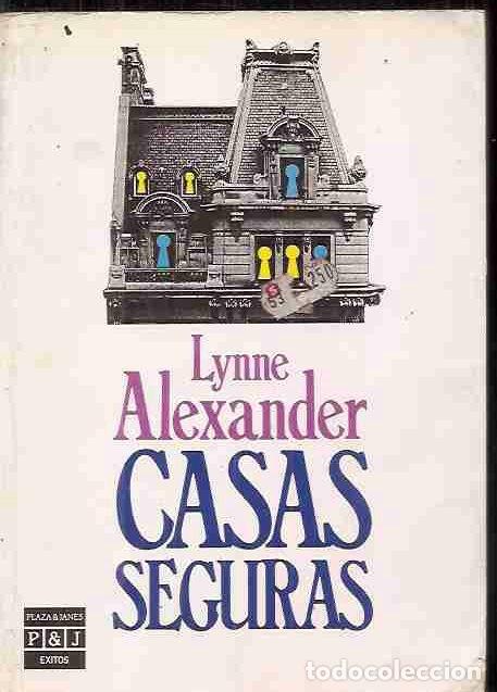 Libros: CASAS SEGURAS - ALEXANDER, LYNNE - Foto 1