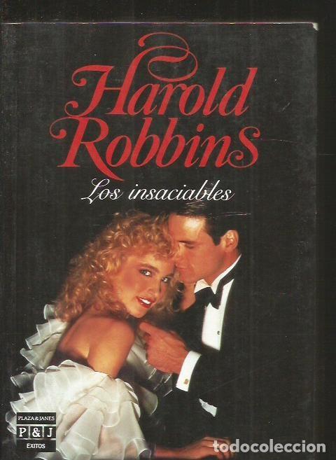 Libros: INSACIABLES - LOS - ROBBINS, HAROLD - Foto 2