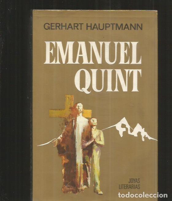 Libros: EMANUEL QUINT - HAUPTMANN, GERHART - Foto 1