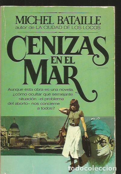 Libros: CENIZAS EN EL MAR - BATAILLE, MICHEL - Foto 2