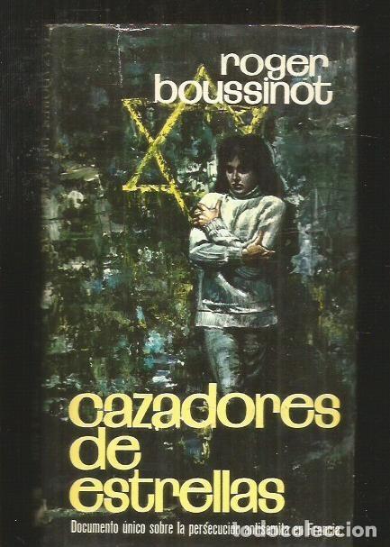 Libros: CAZADORES DE ESTRELLAS - BOUSSINOT, ROGER - Foto 7