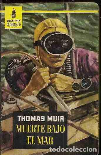 Libros: MUERTE BAJO EL MAR - MUIR, THOMAS - Foto 1