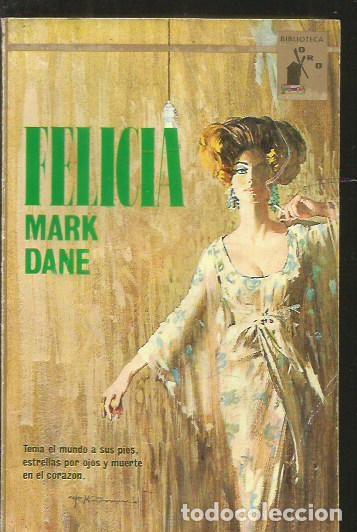 Libros: FELICIA - DANE, MARK - Foto 1