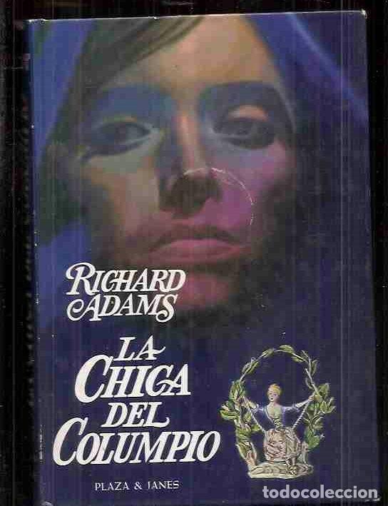 Libros: CHICA DEL COLUMPIO - LA - ADAMS, RICHARD - Foto 1