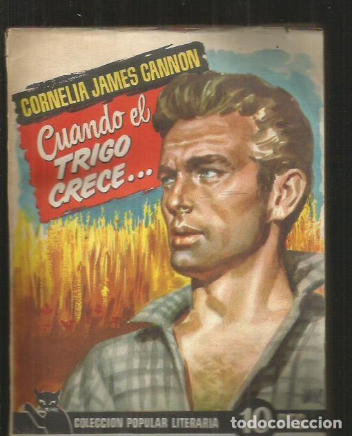 Libros: CUANDO EL TRIGO CRECE... - CANNON, CORNELIA JAMES - Foto 17