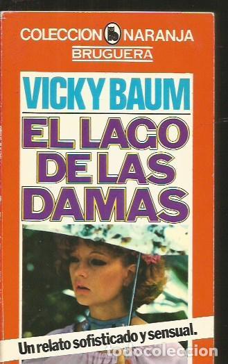 Libros: LAGO DE LAS DAMAS - EL - BAUM, VICKI - Foto 1