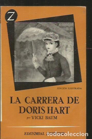 Libros: CARRERA DE DORIS HART - LA - BAUM, VICKI - Foto 2