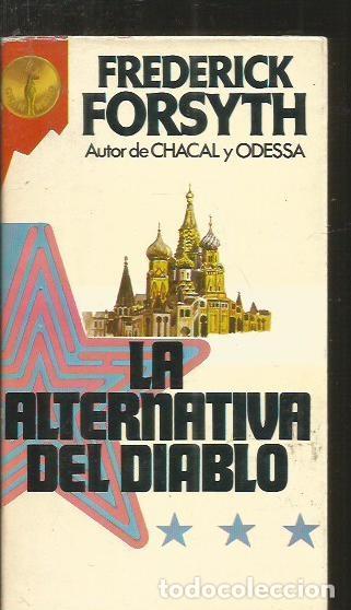 Libros: ALTERNATIVA DEL DIABLO - LA - FORSYTH, FREDERICK - Foto 1