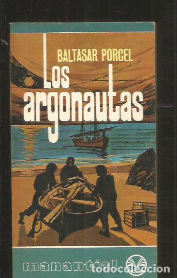 Libros: ARGONAUTAS - LOS - PORCEL, BALTASAR - Foto 1
