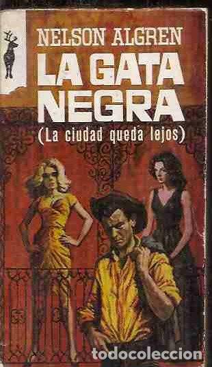 Libros: GATA NEGRA - LA - ALGREN, NELSON - Foto 1