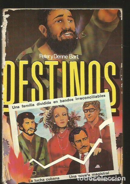 Libros: DESTINOS - BART, PETER Y DENNE - Foto 3