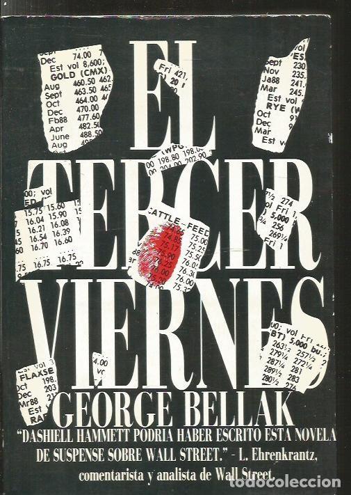 Libros: TERCER VIERNES - EL - BELLAK, GEORGE - Foto 2