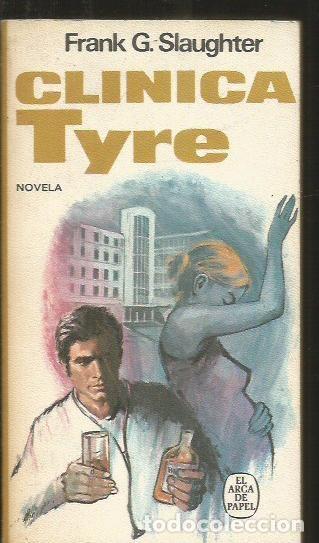Libros: CLINICA TYRE - SLAUGHTER, FRANK G. - Foto 1