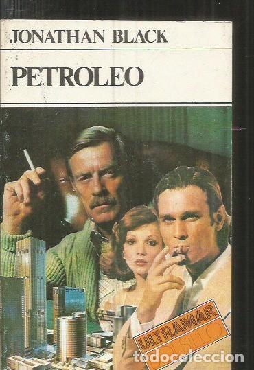 Libros: PETROLEO - BLACK, JONATHAN - Foto 1
