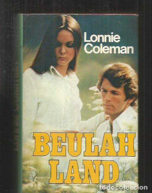 Libros: BEULAH LAND - COLEMAN, LONNIE - Foto 1