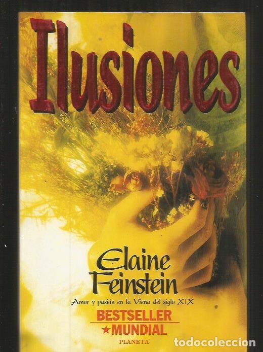 Libros: ILUSIONES - FEINSTEIN, ELAINE - Foto 1