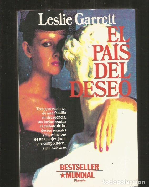 Libros: PAIS DEL DESEO - EL - GARRETT, LESLIE - Foto 1