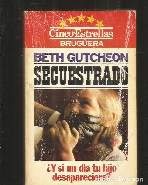Libros: SECUESTRADO - GUTCHEON, BETH - Foto 1