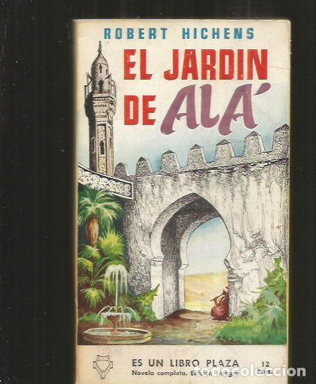 Libros: JARDIN DE ALA - EL - HICHENS, ROBERT - Foto 2