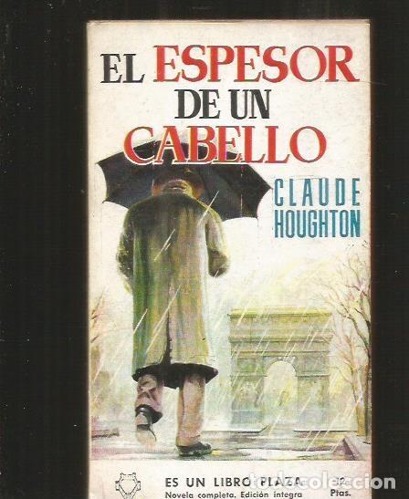 Libros: ESPESOR DE UN CABELLO - EL - HOUGHTON, CLAUDE - Foto 1