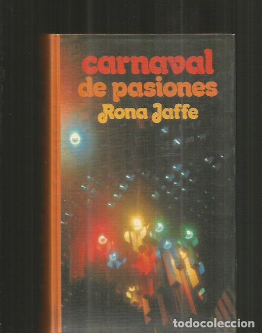 Libros: CARNAVAL DE PASIONES - JAFFE, RONA - Foto 1